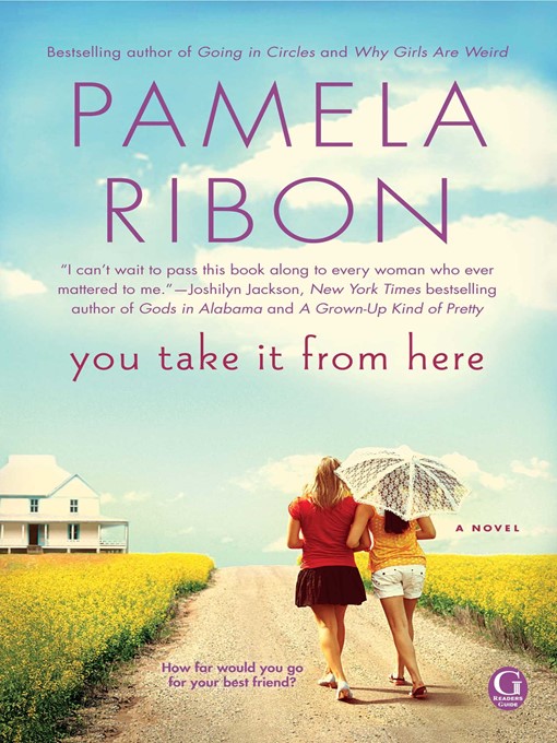 Title details for You Take It from Here by Pamela Ribon - Wait list